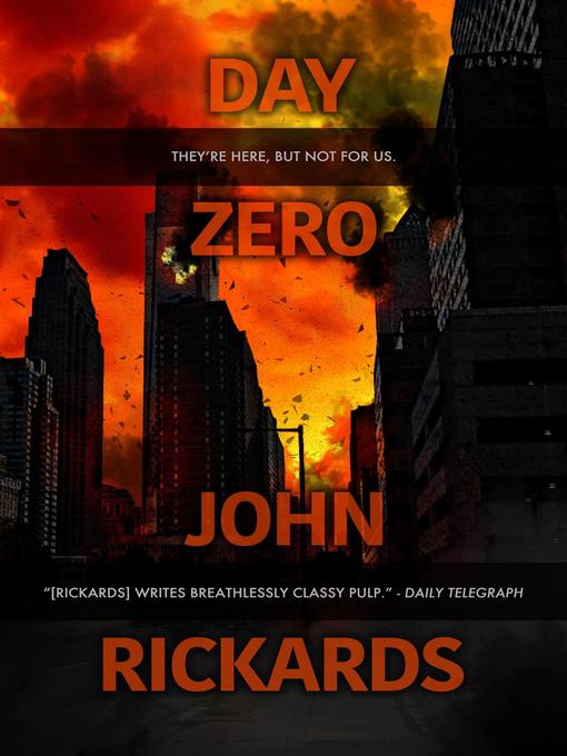 Title details for Day Zero by John Rickards - Available